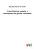 Βιβλίο Crisol Historico Espanol Y Restauracion De Glorias Nacionales