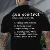 Gun Control Definition Funny T Shirt Lover Pro Rights For Republican Owners Vintage Slightly Unisex Graphic Breathable