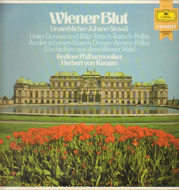 

LP Record BERLINER PHILHARMONIKER, HERBERT VO - Wiener Blut - Unsterblicher Johann 342576 Deutsche Grammo 1978 Germany Classical Used