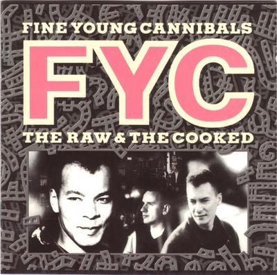 CD FINE YOUNG CANNIBALS Raw The Cooked 82806928280692 London Records 1988 Europe Dance Electronica Used
