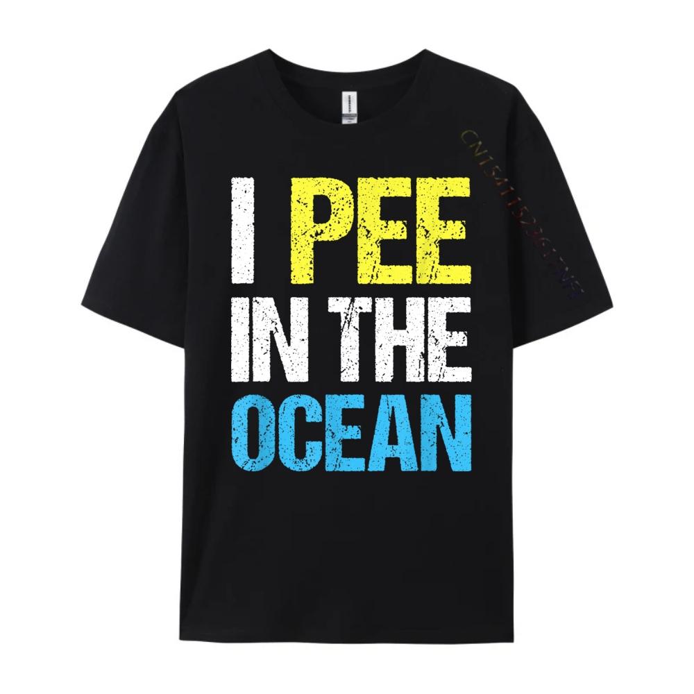 I Pee In The Ocean Funny Beach Vacation Cream T Shirt Breathable Mens Shirts Alphabet