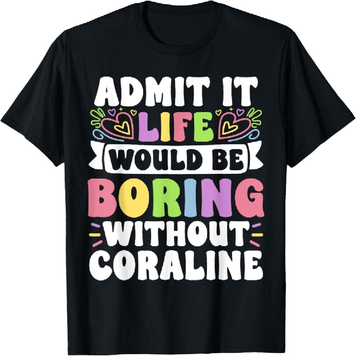 Коралина Персонализированная Имя Забавная Надпись Имя Семья Футболка S