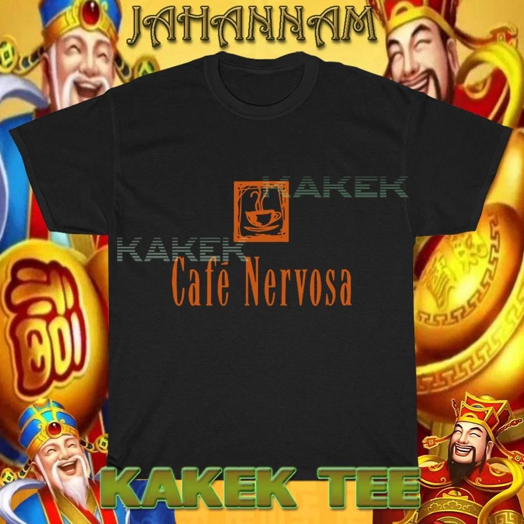 New Shirt Cafe Nervosa Logo USA T shirt Funny Size S to 5XL 2XL