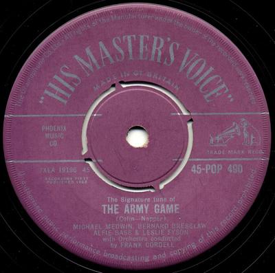 7inch Record MICHAEL MEDWIN / BERNARD BRESSLAW / - The Signature Tune Of The Army Game 45POP490 His Master's Vo 1958 UK Pop Used