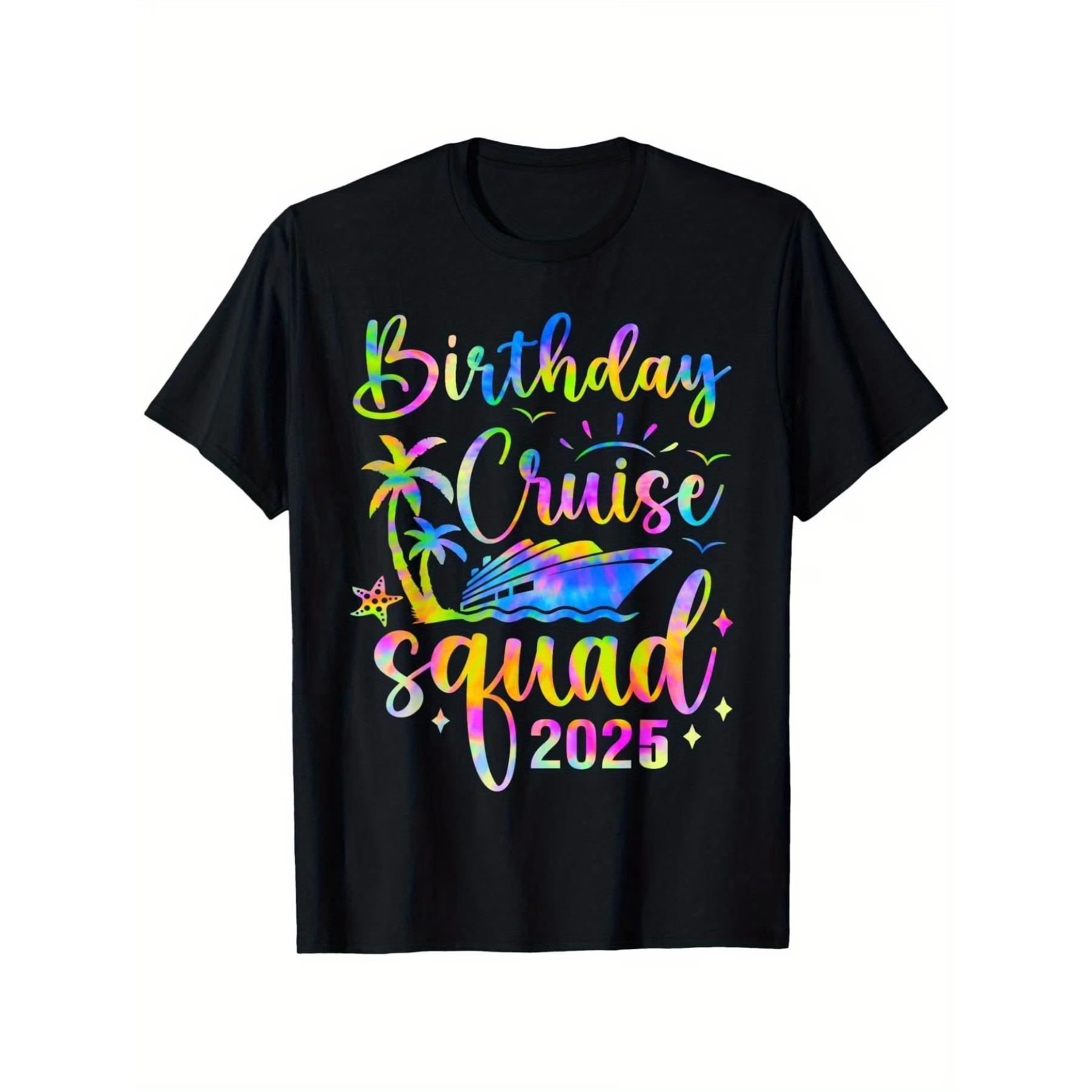 Birthday Cruise Squad 2025 Funny Birthday Cruise 2025 T-Shirt, Unisex Cotton Casual Round Neck Outdoor Short Sleeve T-Shirt S чёрный