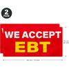 ASUNO 2 Pack 36 x 72 Inch We Accept EBT Banner with Grommets Weatherproof Advertising Polyester Reble Flag for Store Business Office Industrial Yard
