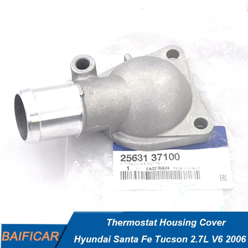 Baificar Brand New  Engine Coolant Thermostat Housing Cover 25631-37100 For Hyundai Santa Fe Tucson 2.7L V6 2006