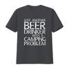 Mens Just Another Beer Drinker With A Camping Problem T Shirt Black Vintage Washed Graphic Versatile Top For Everyday Wear
