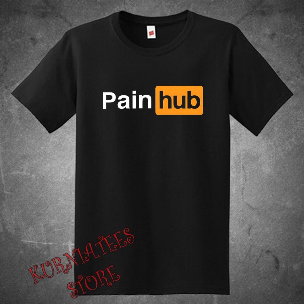 Men s and Women s T-shirts Pain Hub Funny XXXL