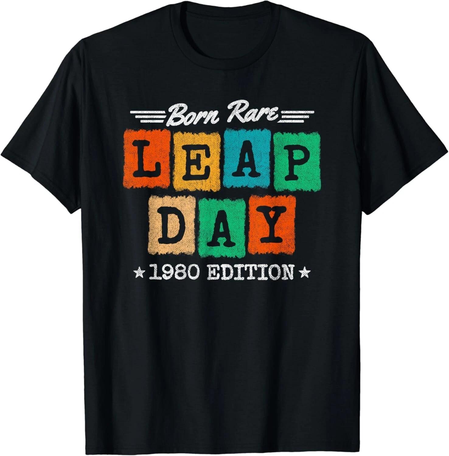

Leap Year - 1980 Birthday Born Rare - 1980 Leap Day Birthday Gift Unisex T-Shirt S