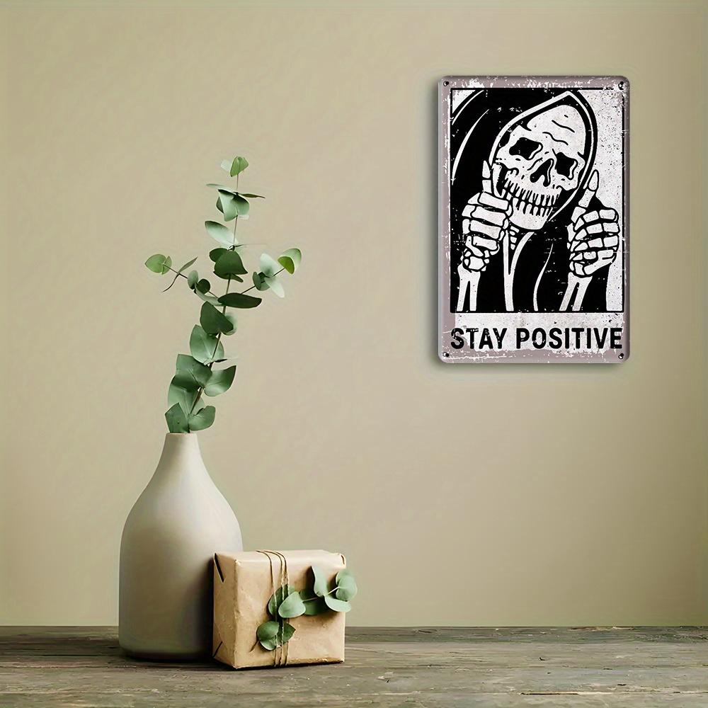 Vintage Skull Sign - "Stay Positive" 8x12 Inch Humorous Metal Decor for Alternative Spaces