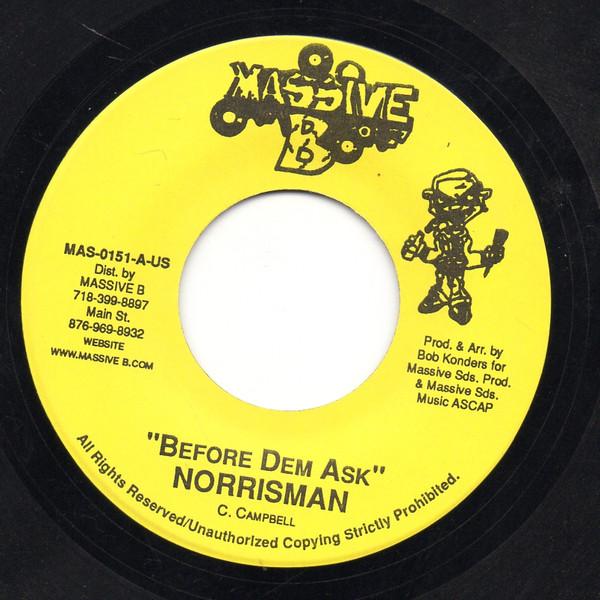 

7inch Record NORRISMAN - Before Dem Ask MAS0151 Massive B US Reggae, Ska & Dub Used