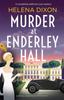 Knyga Murder At Enderley Hall : A Completely Addictive Cozy Mystery