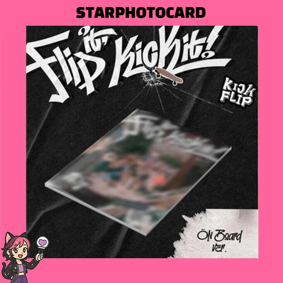 

[В НАЯВНОСТІ] KICKFLIP - 1-й міні-альбом Flip It, Kick It [Версія On Board/Stop It] ON Board