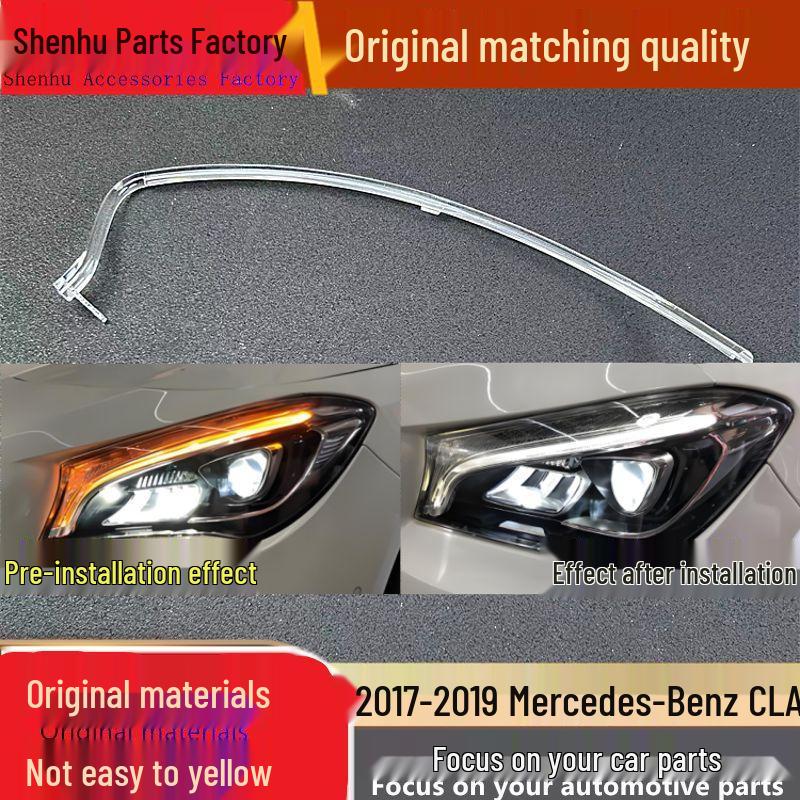 

Compatible with 2017-2019 Mercedes CLA: Front Headlight Daytime Running Light Strip and Light Guide Tube. Driver Light Guide Strip