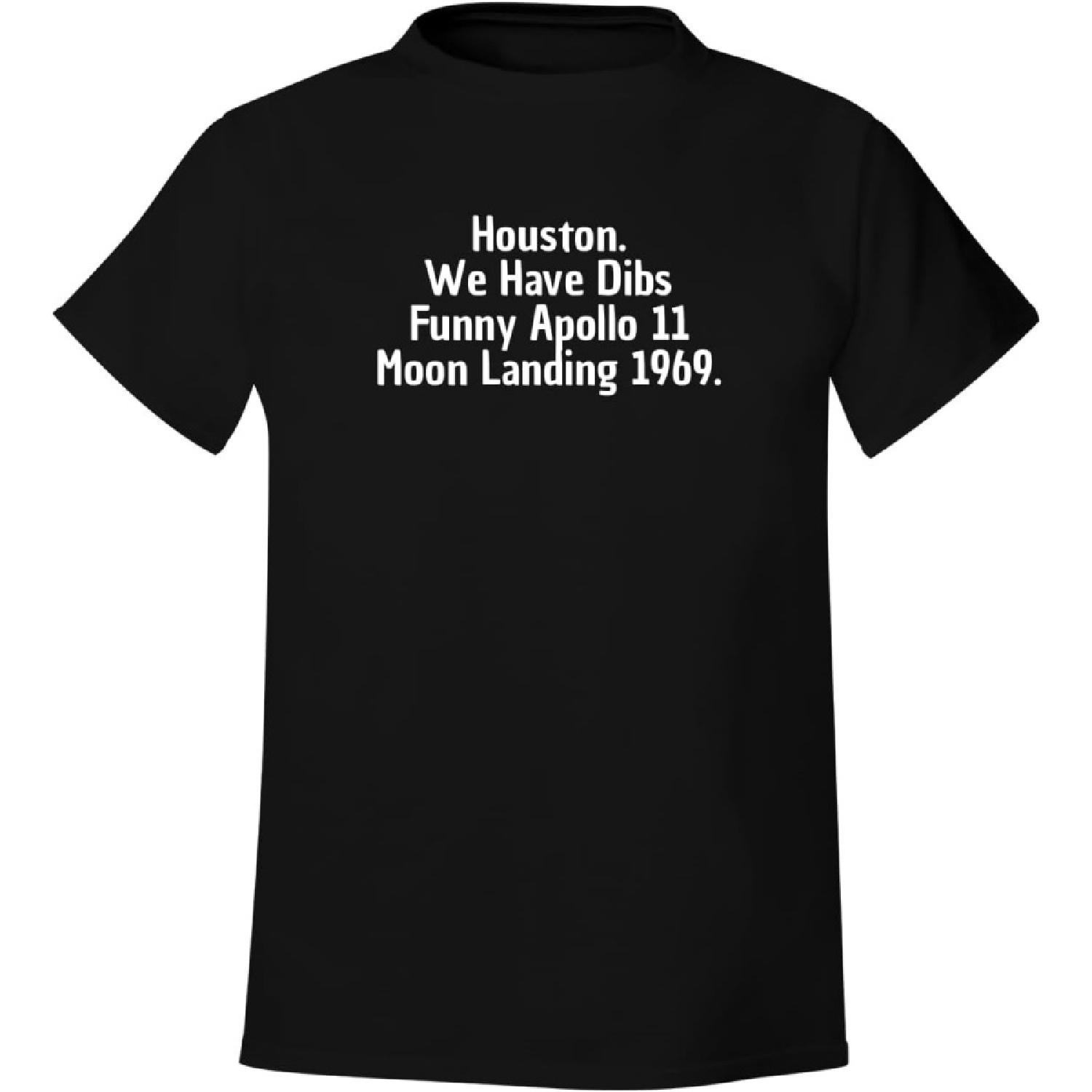 Houston. We Have Dibs Funny Apollo 11 Moon Landing 1969 XXXXXL разноцветный
