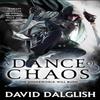 A Dance of Chaos by David Dalglish Paperback Book 9780356502779