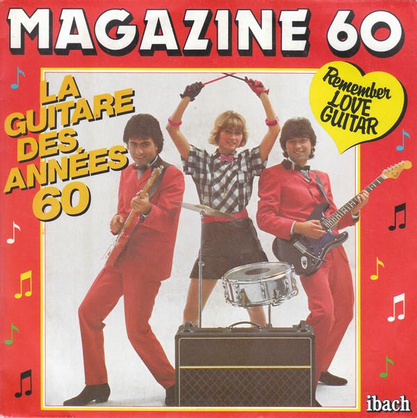 

7inch Record MAGAZINE 60 - La Guitare Des Années 60 60159 Ibach Records 1983 France Rock Used