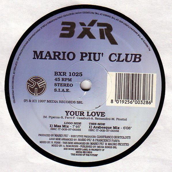 

12inch Record MARIO PI - Your Love BXR1025 BXR 1997 Italy Dance & Electronica Used