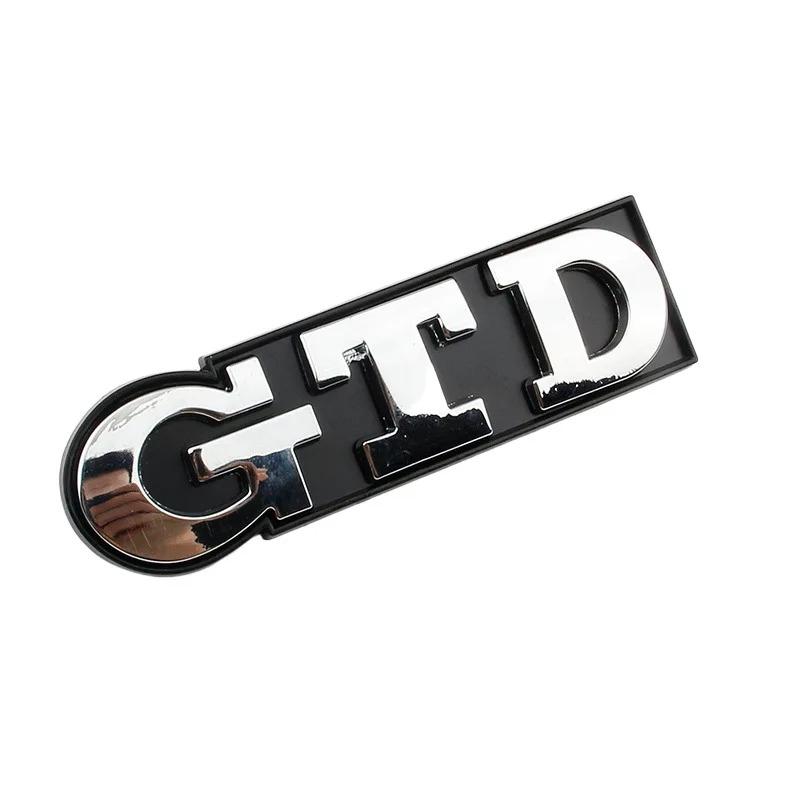 New Car 3D Metal GTD Badge Body Front Grill Trunk Emblem Sticker For Volkswagen VW Golf 3 4 5 6 7 7.5 MK4 MK5 MK6 MK7 GTD C