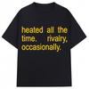 Heated Rivalry Heated All The Time Graphic T Shirts Unisex Unisex Fashion Popular Tshirt Cozy Casual Short Sleeve Unisexs Clothing