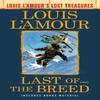 Last Of The Breed by Louis LAmour Paperback Book 9780593129944
