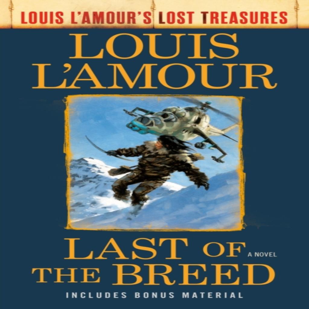 Last Of The Breed by Louis LAmour Paperback Book 9780593129944