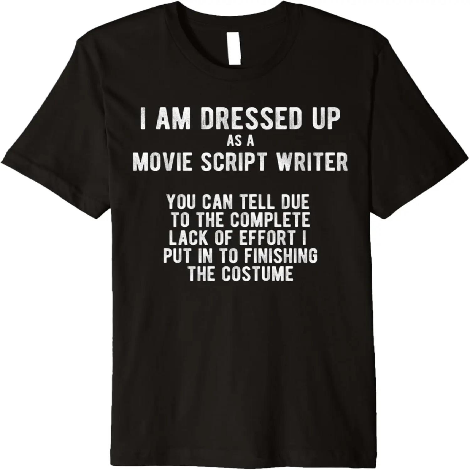 I am dressed as a Movie Script Writer - Halloween Costume Premium T-Shirt S