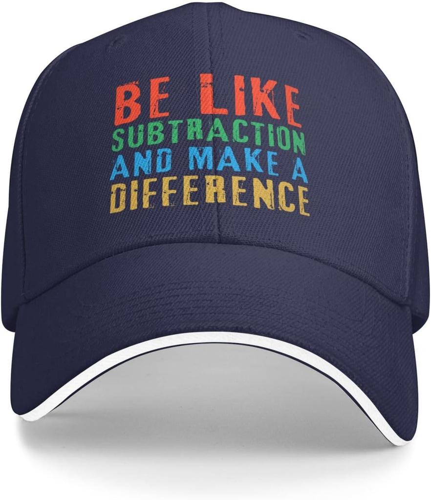 Be Like Subtraction Make A Difference Funny Baseball Cap Polyester Outdoor Adjustable Snapback