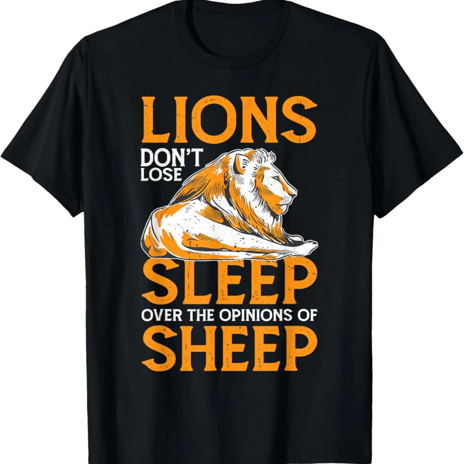 

Lions Don t Lose Sleep Over The Opinions Of Sheep - T-Shirt XXXXXL чорний