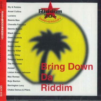 

CD VARIOUS - Riddim20th Anniversary - Bring Down UICY4115 UNIVERSAL Japan ObiReggae, Ska & Dub Used
