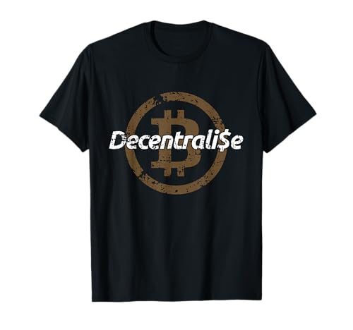 Decentrali$e Decentralize Finance Bitcoin Crypto Currency T-Shirt