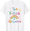 Future Is Inclusive Rainbow Pride Toddler LGBTQ+ Kids T-Shirt