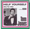 7inch Record TOM JONES  Help Yourself  Day By Day F12812 Decca 1968 UK Rock Used