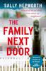 The Family Next Door by Sally Hepworth Paperback Book 9781473674233
