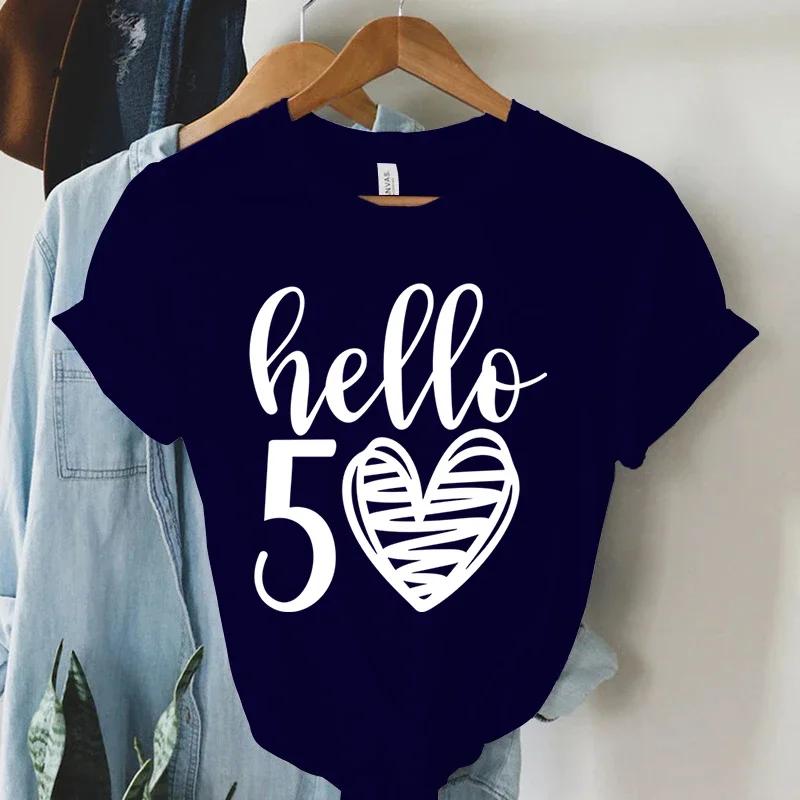 New Arrival Hello 50 Loose Funny Tshirt Hello Fifty Shirt 50th Birthday Shirt Birthday Party Tees Gift Casual Women Shirt Top