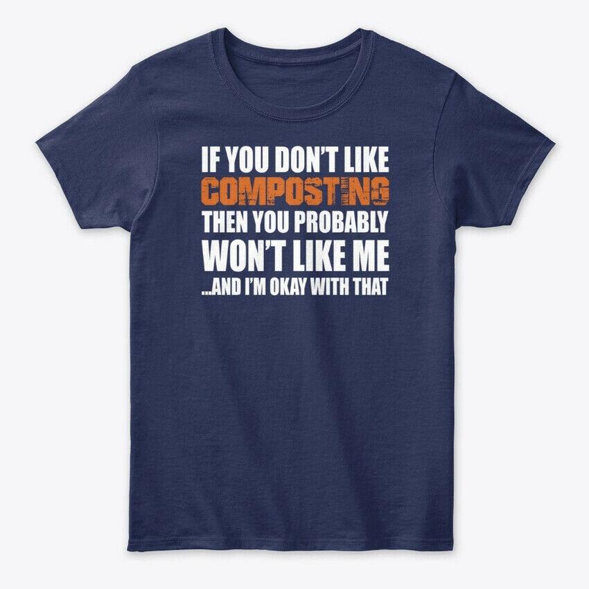 

Футболка унисекс «Composting Funny If You Dont Lik» S