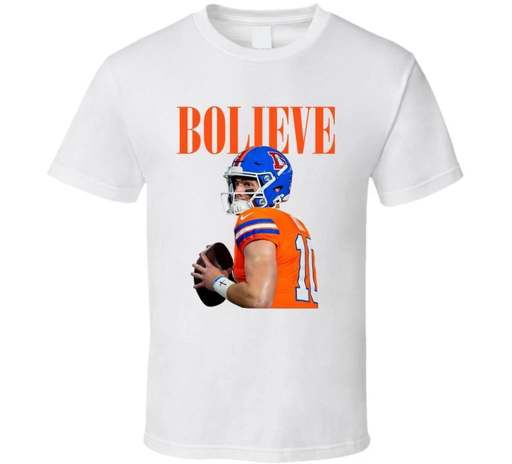 Bo Nix Bolieve Football Fan T Shirt S