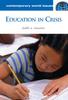 The Education In Crisis : A Reference Handbook Book