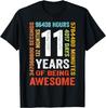 11 År 132 Måneder Med At Være Fantastisk 11-års Fødselsdagsgave Unisex T-shirt