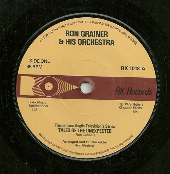 

7-дюймовая пластинка RON GRAINER ORCHESTRA Tales Of The Unexpected Disco Vers RK1018 RK 1979 UK Dance Electronica Б/у