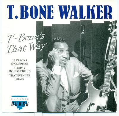 CD WALKER, T. BONE - T-Bone's That Way CDCD1058 Classic Blues 1992 Europe Blues Used