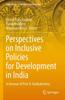 The Perspectives On Inclusive Policies for Development In India : In Honour of Prof. R. Radhakrishna Book