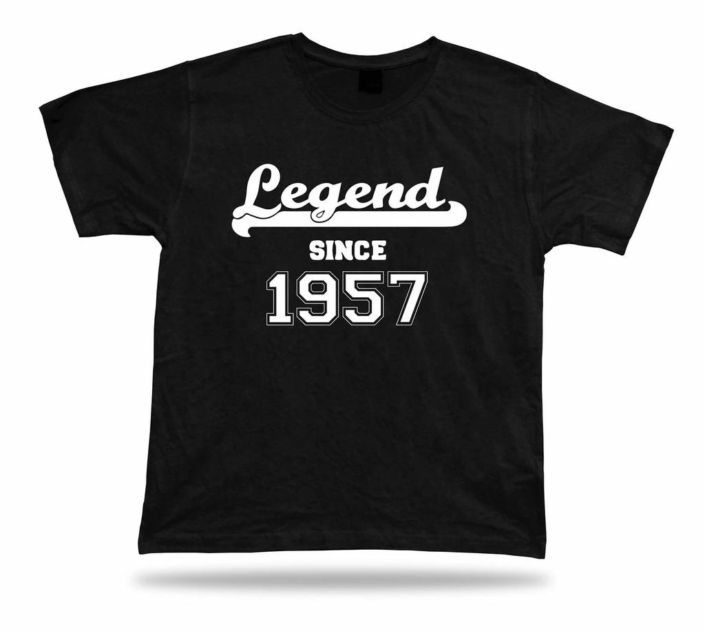 Printed T Shirt Tee Legend Since 1957 Happy Birthday Present Gift Idea Unisex