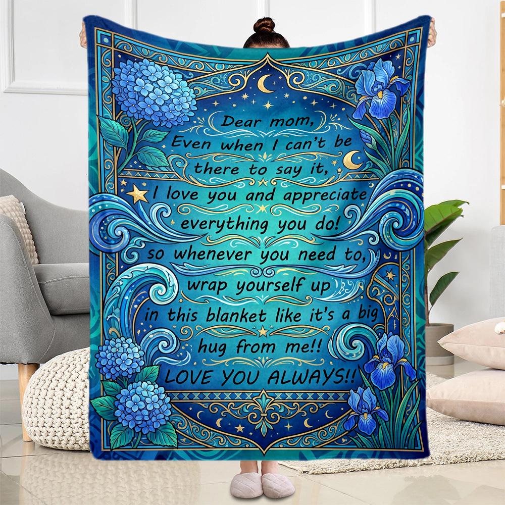 Mother's Day Greeting Flannel Blanket-Soft and Suitable for Sofas,Beds,Offices,Travel,All Seasons,Great Gift for Holidays and Birthdays.