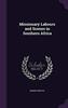 Libro Missionary Labours And Scenes In Southern Africa by Robert Moffat - Hardback