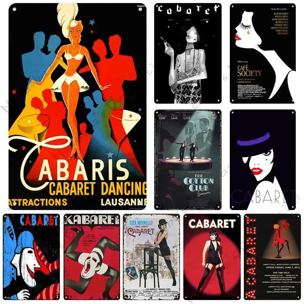 Cabaret Poster Music Movie Metal Sign Decorative Plate Home Restaurant Bar Club Wall Decor Vintage Metal Poster Industrial Decor