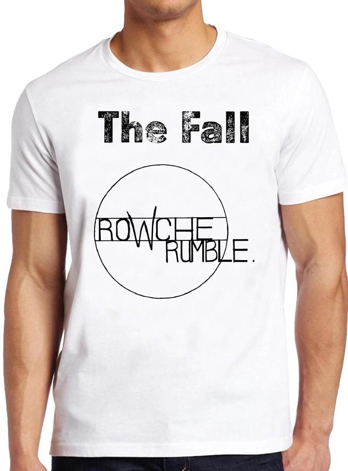 The Fall Rowche Rumble Punk Rock Retro Music Top Tee T Shirt 2682 XXXXL