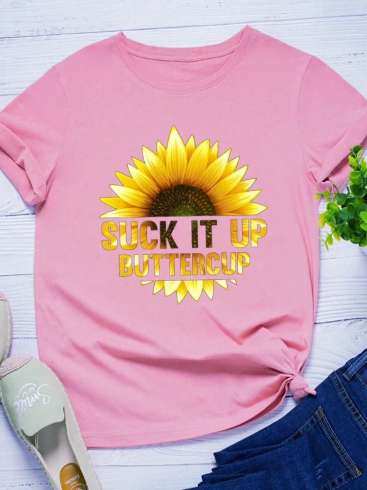 Suck It Up Golden Sunflower Print Women T Shirt Short Sleeve O Neck Loose Women Tshirt Ladies Tee Shirt Tops Camisetas Mujer