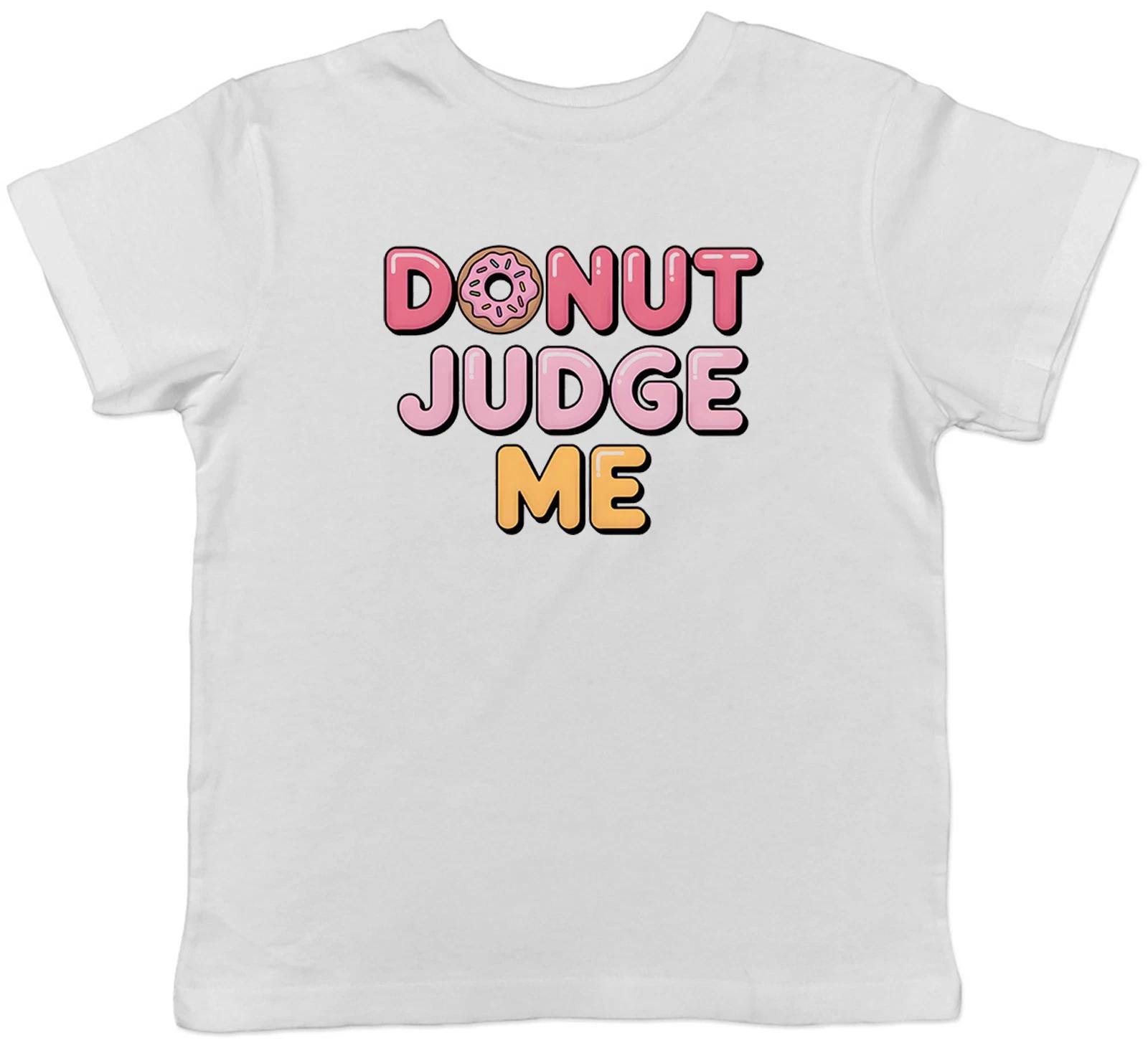 Donut Judge Me Funny Dessert Iced Ring Kids T-Shirt Boys Girls Gift 110